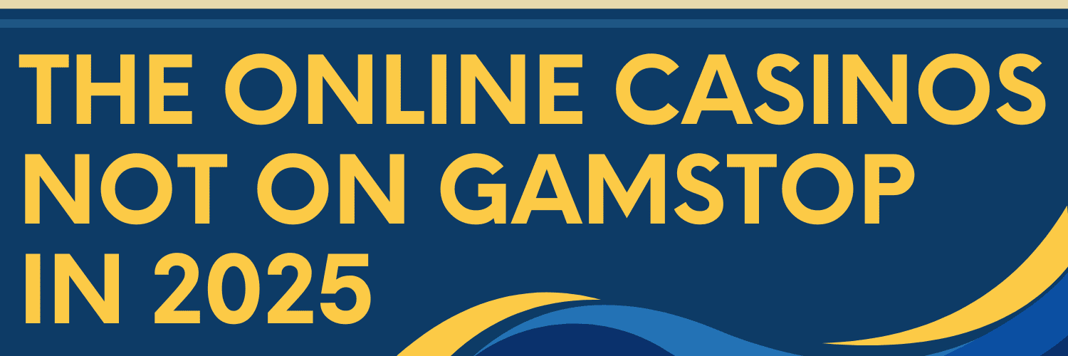 Exploring Non GamStop Casino Options Freedom and Variety for Players